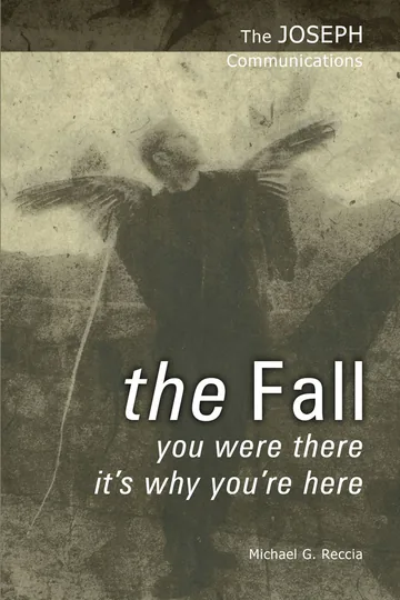Cover of The Joseph Communications: The Fall