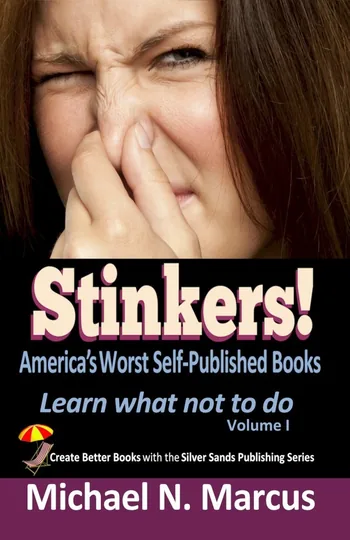 Cover of Stinkers! America's Worst Self-Published Books