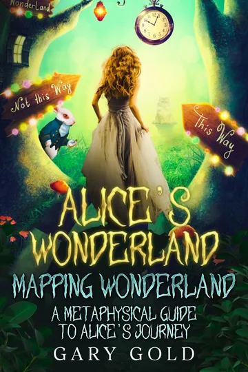 Cover of Alice's Wonderland Mapping Wonderland