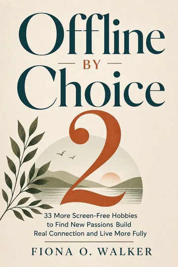 Offline by Choice 2