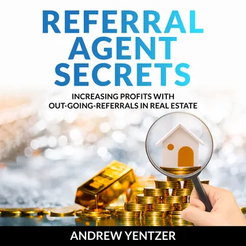 Cover of Referral Agent Secrets