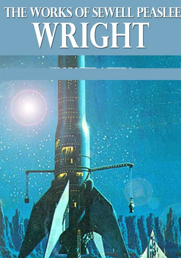 Cover of Works of Sewell Peaslee Wright