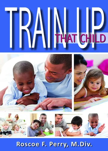 Cover of Train Up That Child