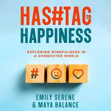 Cover of Hashtags to Happiness