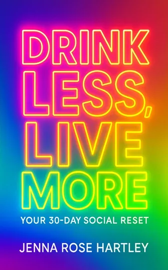Cover of Drink Less, Live More