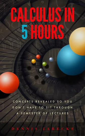 Cover of Calculus in 5 Hours