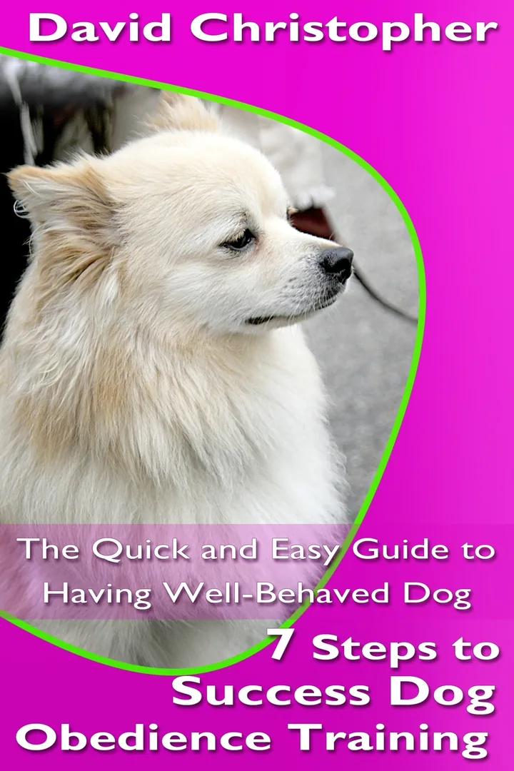 7 Steps to Success Dog Obedience Training