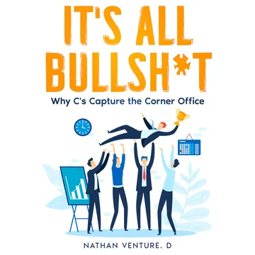 Cover of It's All Bullsh*t
