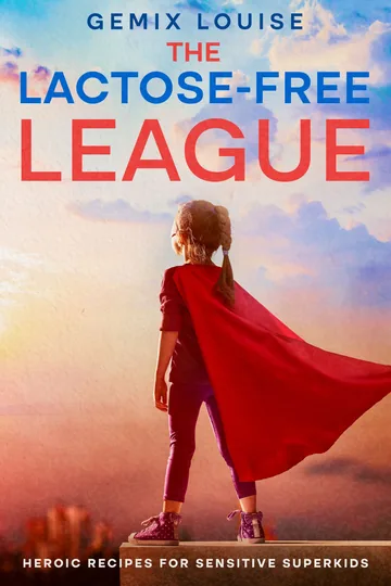 Cover of The Lactose-Free League