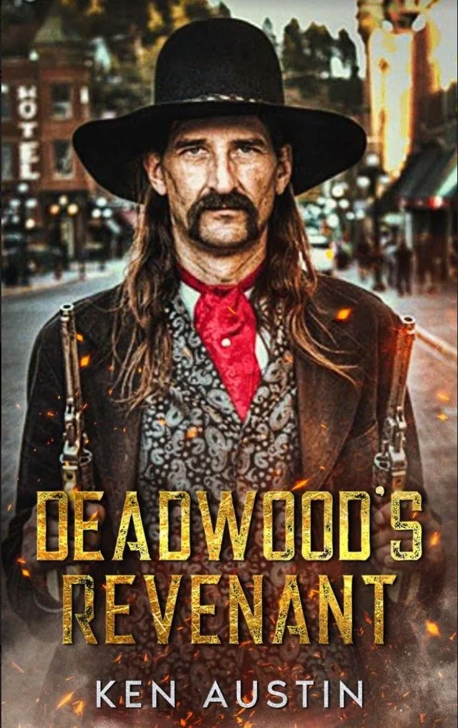 Deadwood’s Revenant