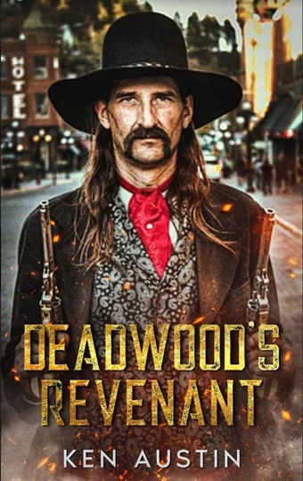 Deadwood’s Revenant