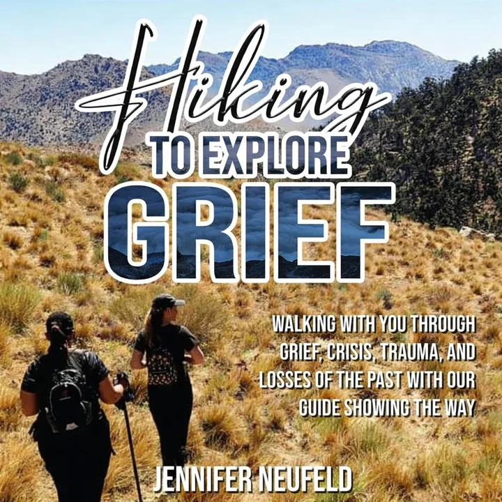 Hiking to Explore Grief