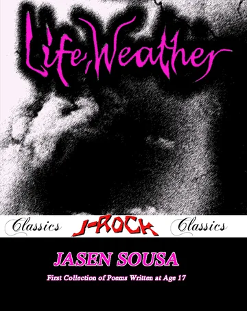 Life, Weather