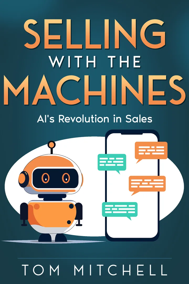 Selling with the Machines