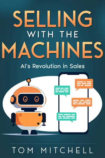 Selling with the Machines