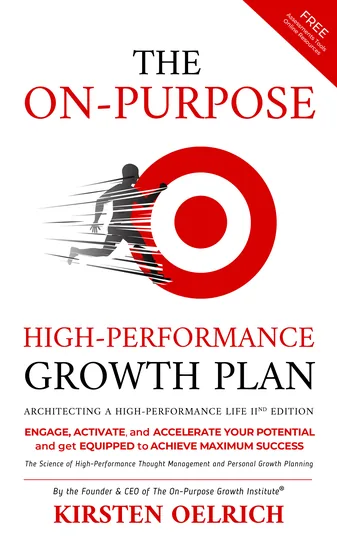 Cover of The On-Purpose High-Performance Growth Plan ll Edition