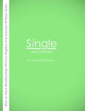 Single and Satisfied