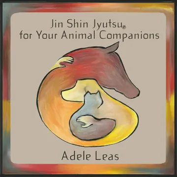Cover of JIN SHIN JYUTSU For Your Animal Companions