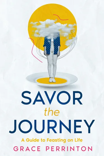 Cover of Savor the Journey