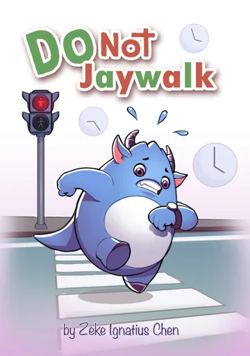 Cover of Do Not Jaywalk
