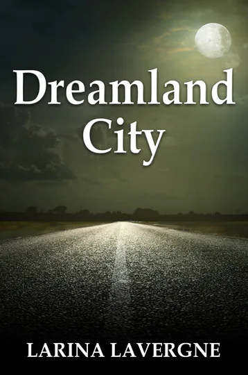 Cover of Dreamland City