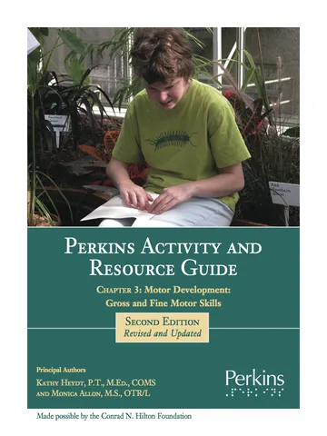 Cover of Perkins Activity and Resource Guide Chapter 3:  Motor Development:  Gross and Fine Motor Skills