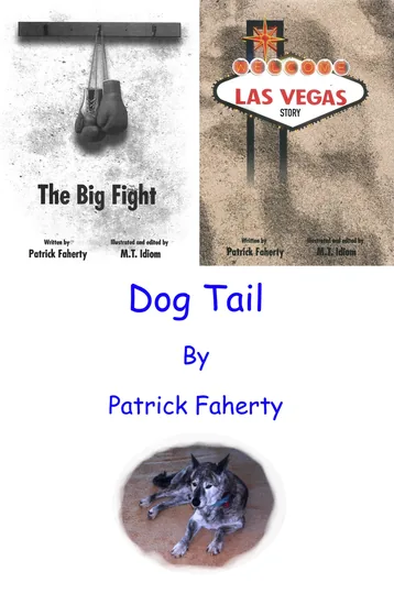 Cover of The Big Fight, Las Vegas Story, and Dog Tail