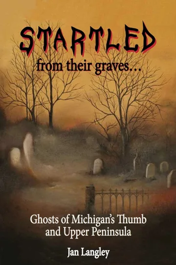 Cover of Startled from Their Graves...