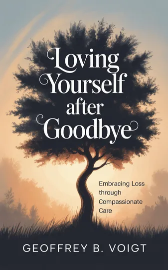 Cover of Loving Yourself After Goodbye
