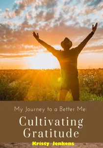 My Journey To A Better Me