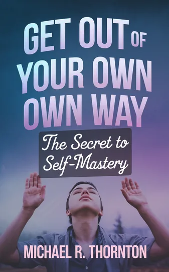 Cover of Get Out of Your Own Way