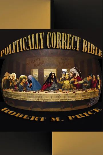 Cover of The Politically Correct Bible