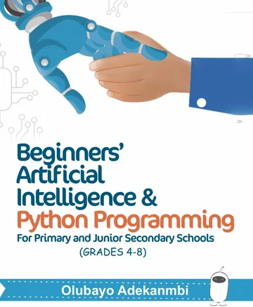 Cover of Beginners' Artificial Intelligence and Python Programming