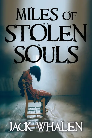 Cover of Miles of Stolen Souls