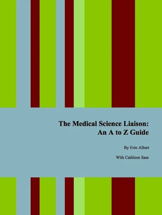 The Medical Science Liaison