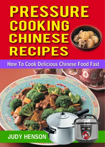 Pressure Cooking Chinese Recipes