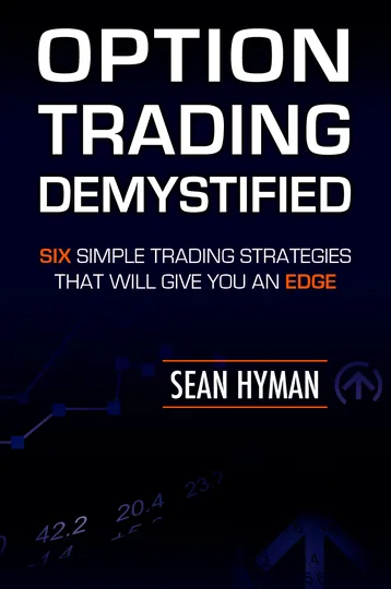 Cover of Option Trading Demystified: Six Simple Trading Strategies That Will Give You An Edge
