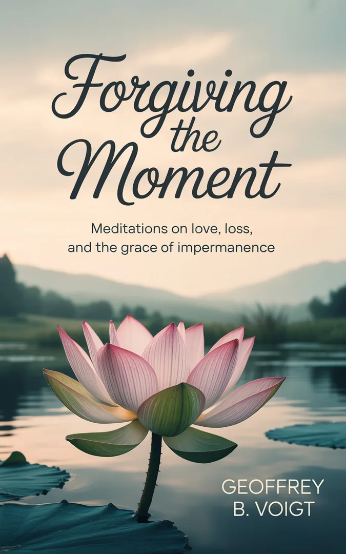 Forgiving the Moment