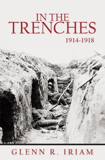 Cover of In The Trenches 1914-1918