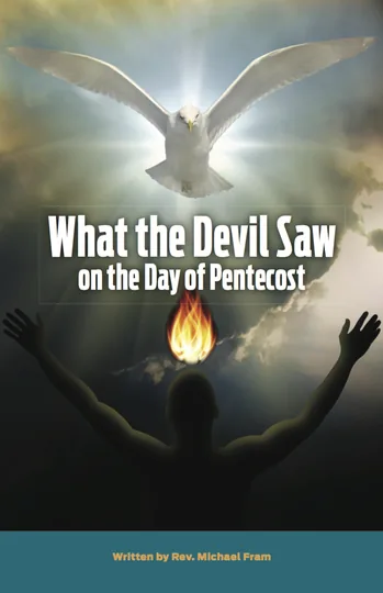 Cover of What the Devil Saw On the Day of Pentecost