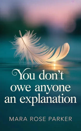 Cover of You Don't Owe Anyone an Explanation