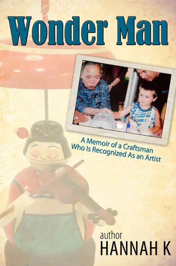 Cover of Wonder Man-A Memoir of a Craftsman Who Is Recognized As an Artist