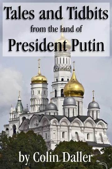 Cover of Tales and Tidbits from the land of President Putin