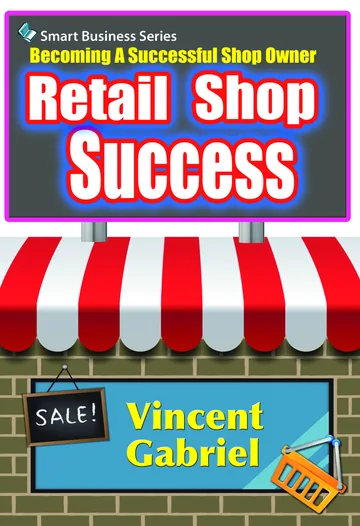 Cover of Retail Shop Success