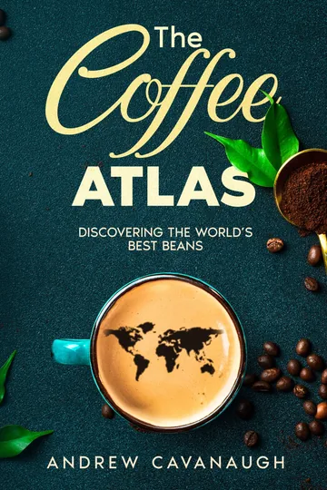 Cover of The Coffee Atlas