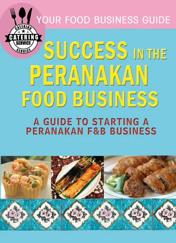 Success In the Peranakan Food Business