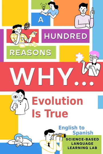 A Hundred Reasons Why Evolution Is True