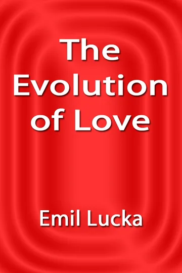 Cover of The Evolution of Love