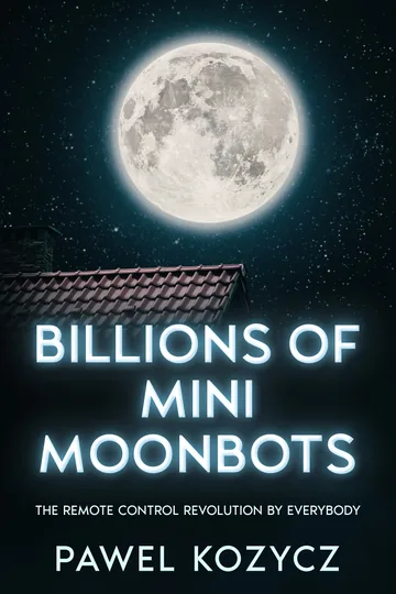 Cover of Billions Of Mini Moonbots