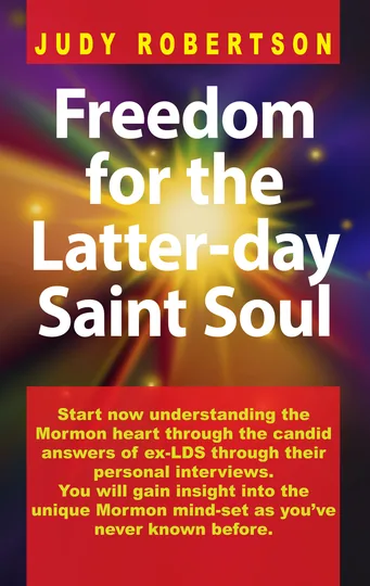 Cover of Freedom for the Latter-day Saint Soul
